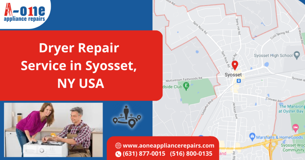 Dryer Repair Service in Syosset USA
